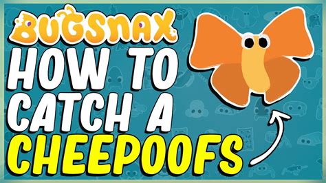 Bugsnax is a creature collection game, similar to Pokemon. . How to catch a cheepoof
